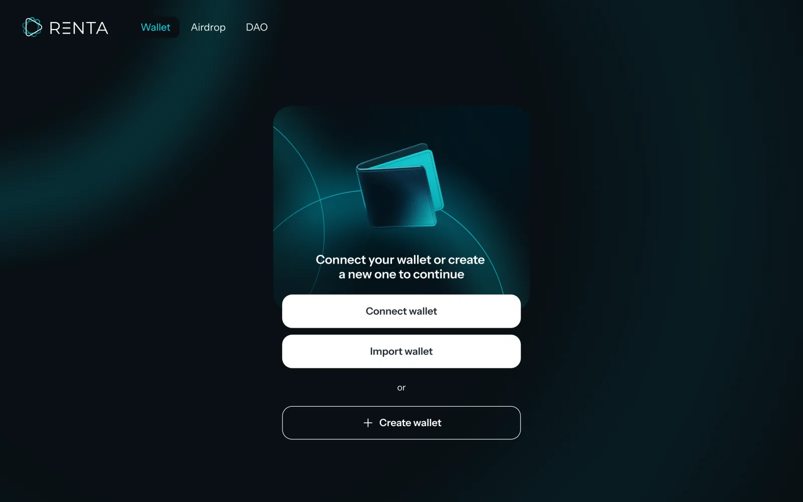 Renta Network, the start screen with connect and create wallet in dark theme.